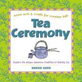 Tea Ceremony: Explore the unique Japanese tradition of sharing tea