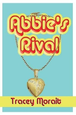 Abbie's Rival