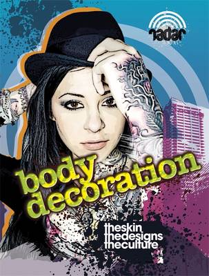 Radar: Art on the Street: Body Decoration