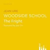Woodside School 1: The Fright