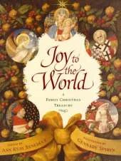 Joy to the World: A Family Christmas Treasury