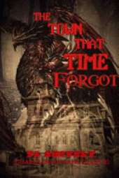 The Town That Time Forgot