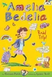 Amelia Bedelia Chapter Book #3: Amelia Bedelia Road Trip!