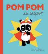 Pom Pom is Super