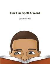 Tim Tim Spell A Word
