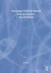 Psychology GCSE for Edexcel: Revise and Supplement
