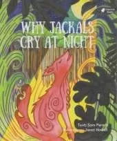 Why Jackals Cry at Night