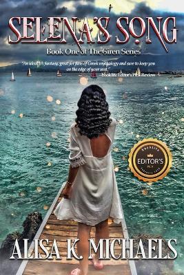 Selena's Song: Book One of The Siren Series