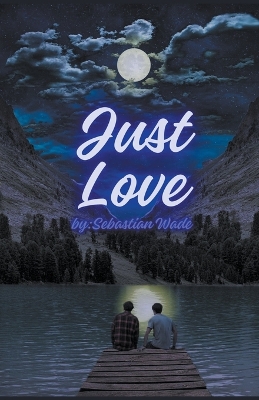 Just Love