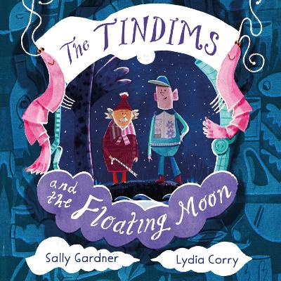 The Tindims and the Floating Moon