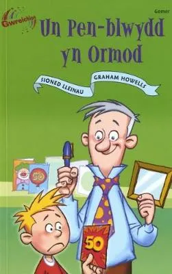 Un Pen-blwydd Yn Ormod