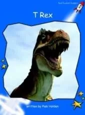 Red Rocket Readers: Early Level 3 Non-Fiction Set A: T Rex (Reading Level 10/F&P Level G)