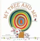 My Tree and Me: A Book of Seasons