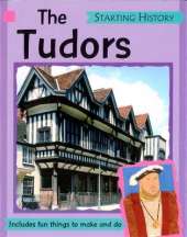Starting History: The Tudors