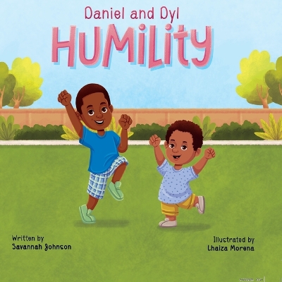 Daniel and Dyl: Humility