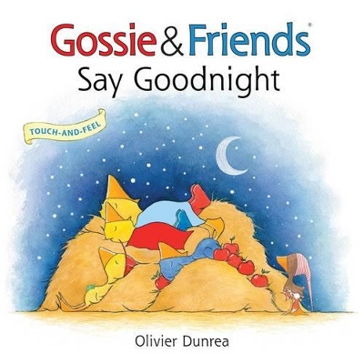 Gossie & Friends Say Good Night Board Book