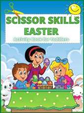 Scissor Skills: Activity Book For Toddlers And Kids Ages 3+ Fun Animals Coloring and Cutting book