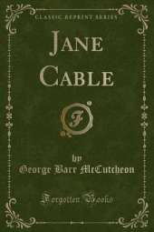 Jane Cable (Classic Reprint)