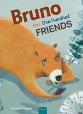 Bruno Has One Hundred Friends