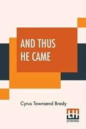 And Thus He Came: A Christmas Fantasy
