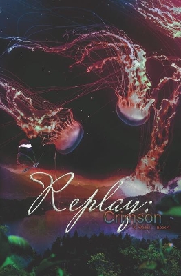 Replay: Crimson