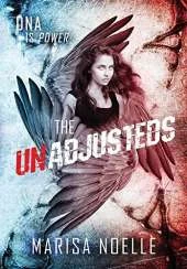 The Unadjusteds: The Unadjusteds Book 1