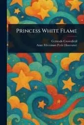 Princess White Flame