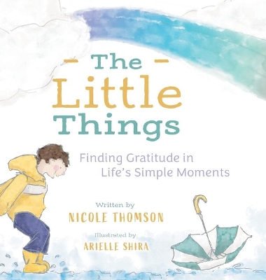 The Little Things: Finding Gratitude in Life's Simple Moments