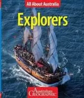 Explorers - All About Australia - Australian Geographic