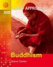 A New Approach: Buddhism 2nd Edition