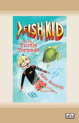 Fish Kid and the Turtle Torpedo