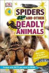 Spiders and Other Deadly Animals: Meet some of Earth's Scariest Animals!