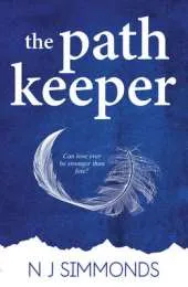 The Path Keeper: The Path Keeper Series