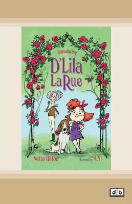 Introducing D'Lila LaRue