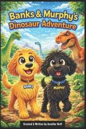 Banks & Murphy's Dinosaur Adventure