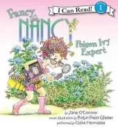 Fancy Nancy: Poison Ivy Expert