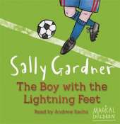 Magical Children: The Boy with the Lightning Feet