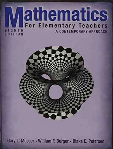 Mathematics for Elementary Teachers: A Contemporary Approach