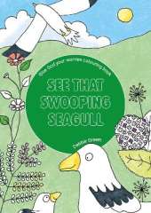 See That Swooping Seagull: Give God your worries colouring book