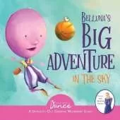 Belluna's Big Adventure in the Sky: A Dance-It-Out Creative Movement Story for Young Movers