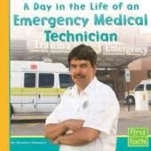 A Day in the Life of an EMT