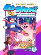 Go-Man vs. the Star Dragon
