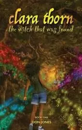 Clara Thorn, the witch that was found