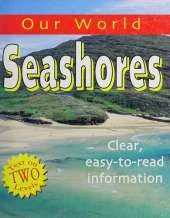 Our World: Seashores