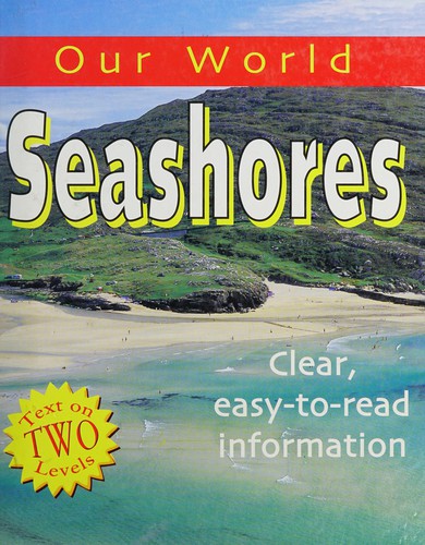 Our World: Seashores