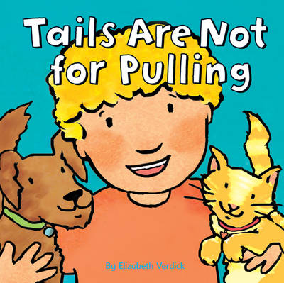 Tails are Not for Pulling