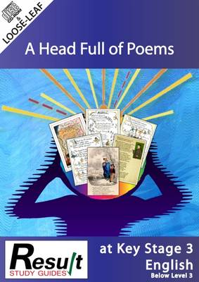 A Head Full of Poems at Key Stage 3 English: Below Level 3