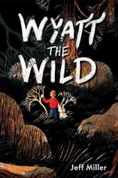 Wyatt the Wild