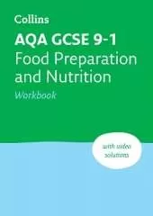 AQA GCSE 9-1 Food Preparation & Nutrition Workbook: Ideal for the 2026 and 2027 Exams