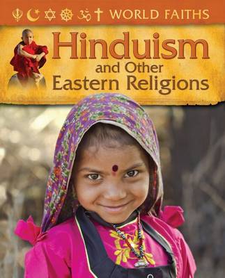 World Faiths: Hinduism and other Eastern Religions
